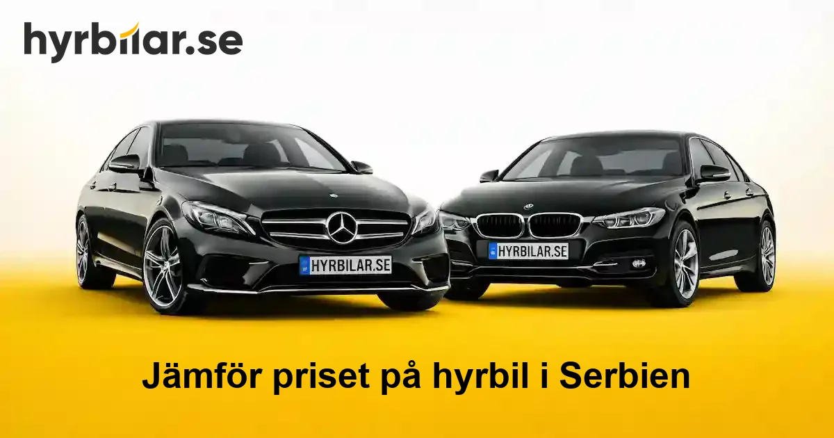 Hyrbil i Serbien – jämför priser